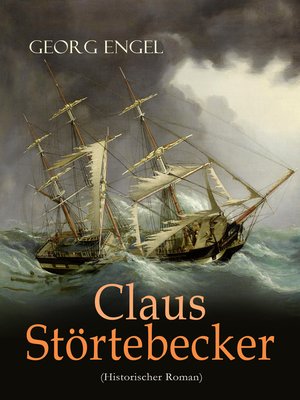 cover image of Claus Störtebecker (Historischer Roman)